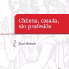 Chilena, casada, sin profesión