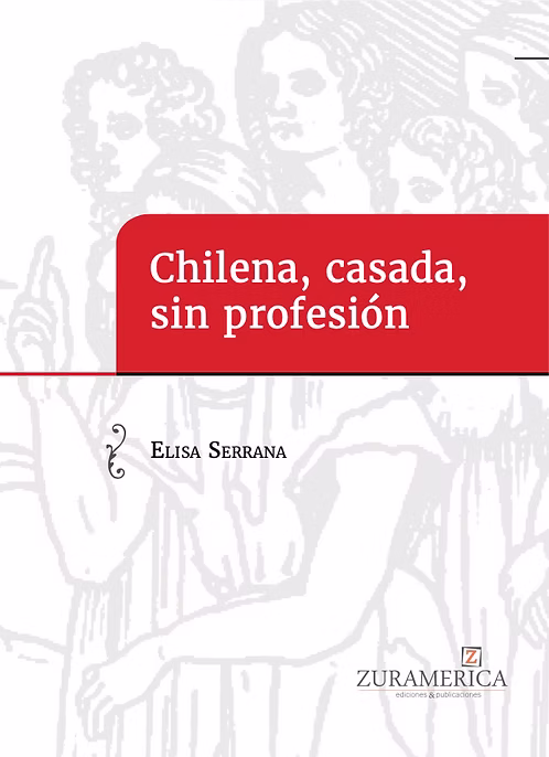 Chilena, casada, sin profesión