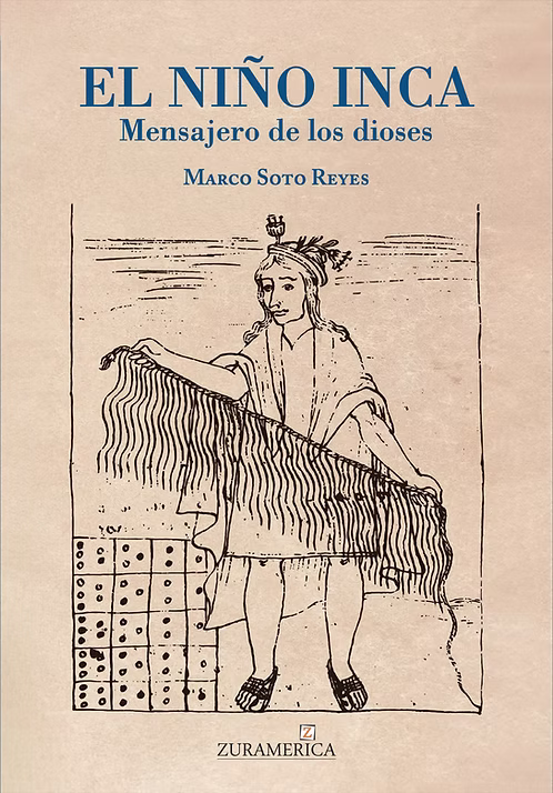 El niño inca. Mensajero de los dioses