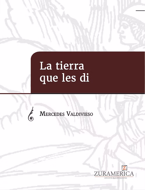 La tierra que les di