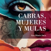 Cabras, mujeres y mulas