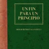 Un fin para un principio