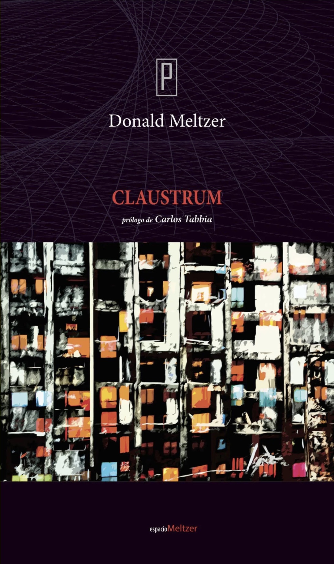 Donald Meltzer - Claustrum