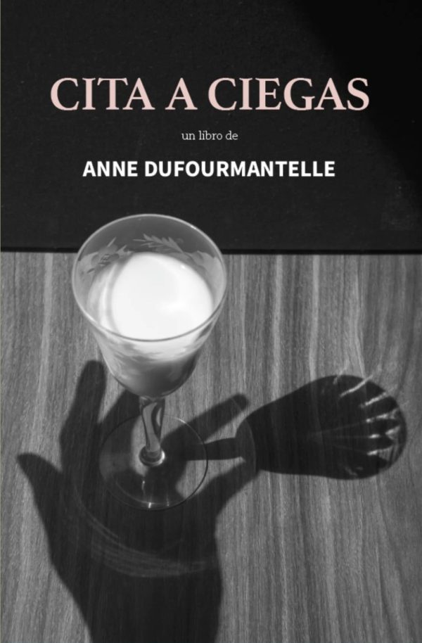 Screenshot Anne Dufourmantelle - Cita a ciegas