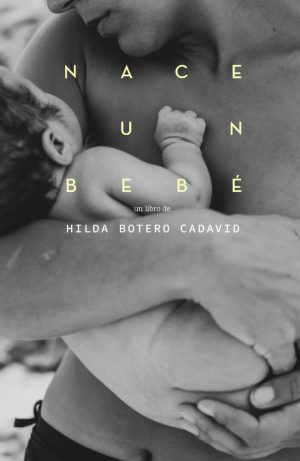 nace_un_bebe Hilda Botero Cadavid - Nace un bebé