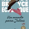 Un mundo para Julius - Edición conmemorativa 50 años