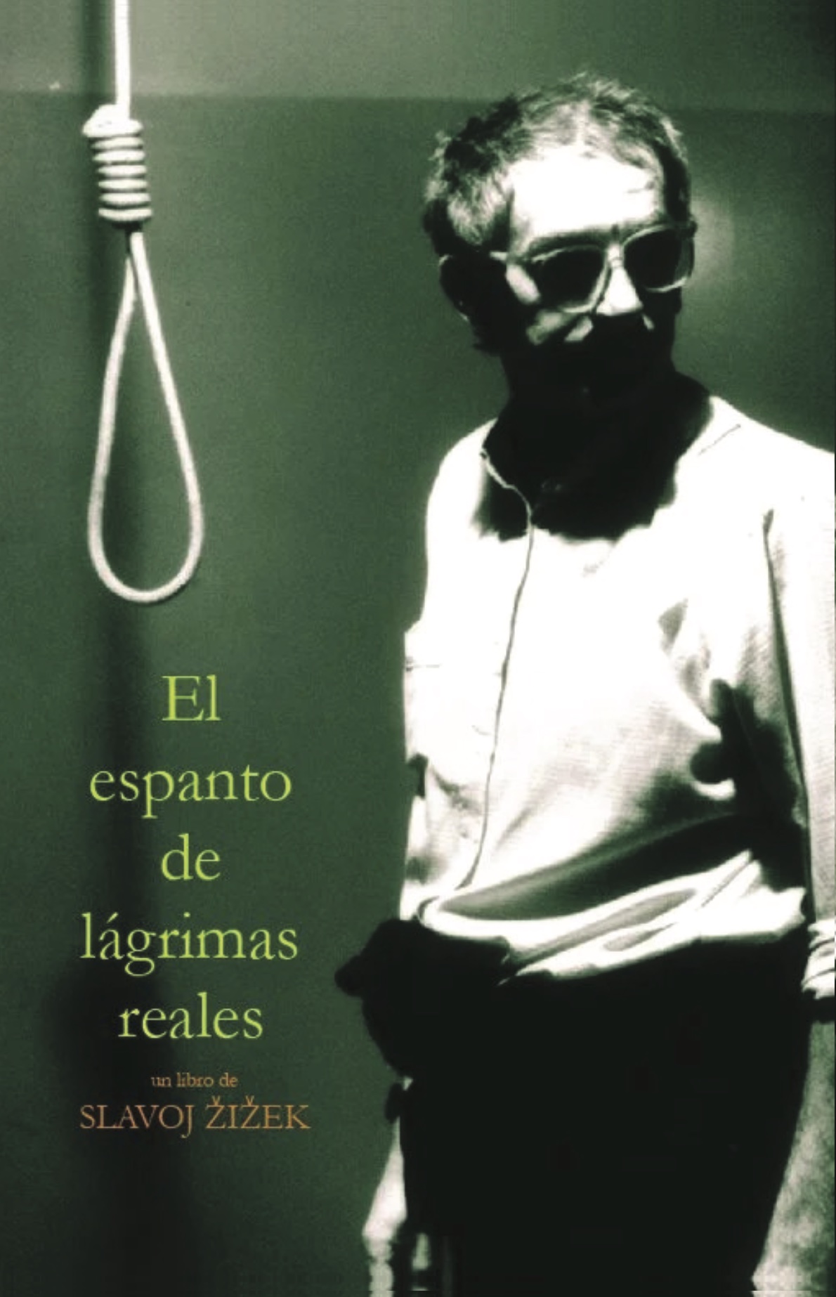 Slavoj Zizek – El espanto de lágrimas reales