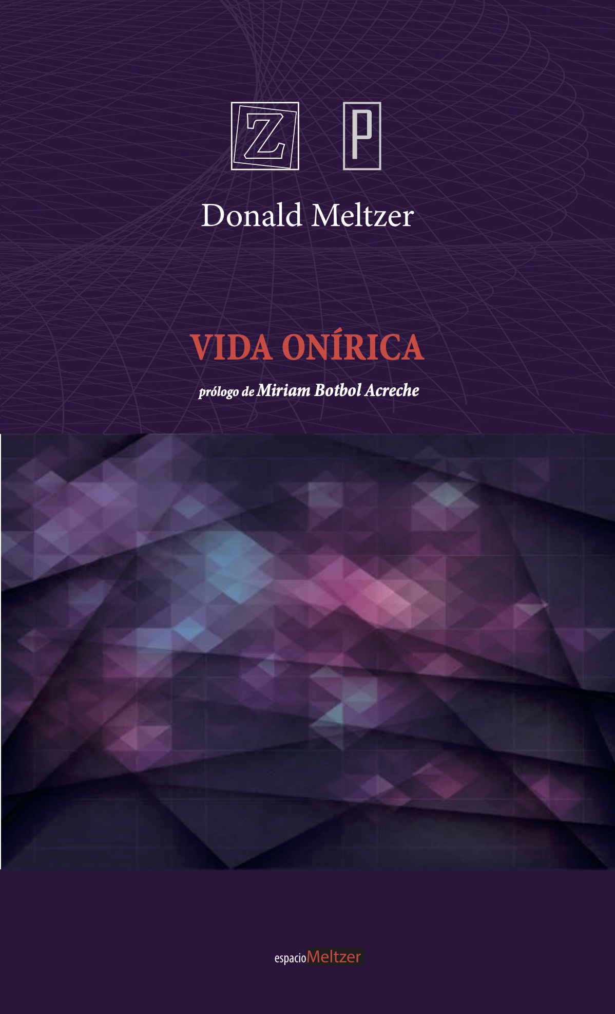 Donald Meltzer – Vida onírica